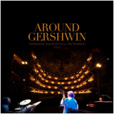 Giovanni Tommaso - Around Gershwin '2018