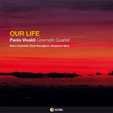 Paolo Vivaldi - Our Life '2022