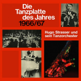 Hugo Strasser - Die Tanzplatte des Jahres 1966/67 '1966/2022