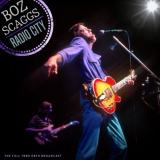 Boz Scaggs - Radio City (Live 1980) '2022