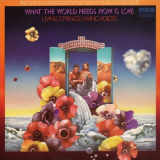 Living Strings - What The World Needs Now Is Love '1971