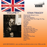 Stan Tracey - Jazz Britannica, Vol. 7: Stan Tracey '2022