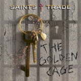 Saints Trade - The Golden Cage '2022