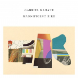 Gabriel Kahane - Magnificent Bird '2022
