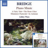 Ashley Wass - Frank Bridge: Piano Music, Vol. 1-2 '2006-2007