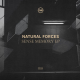 Natural Forces - Sense Memory EP '2021