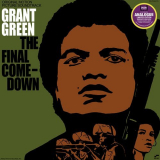 Grant Green - The Final Comedown '1972 [2004]