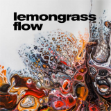Lemongrass - Flow '2022