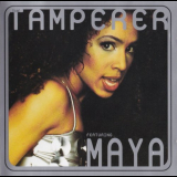 Tamperer Featuring Maya, The - Fabulous '1998