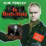 Kim Fowley - In Deutschland '2022