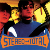 Stereo Total - Oh Ah '1998