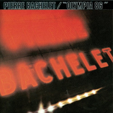 Pierre Bachelet - Live Olympia '86 '1986