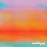 Pastel Coast - Sun (Deluxe Edition) '2021 / 2022