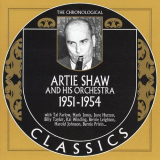 Artie Shaw And His Orchestra - The Chronological Classics: 1951-1954 '2006