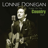 Lonnie Donegan - Puttin' On the Country Style '2004