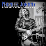 Midnite Johnny - Cohorts & Accomplices '2022