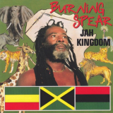 Burning Spear - Jah Kingdom '1991