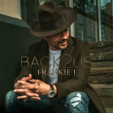 Frankie J - Back2Us '2022