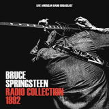 Bruce Springsteen - Radio Collection 1992 - Live American Radio Broadcast (Live) '2022
