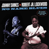 Johnny Shines - No Name Blues '2022