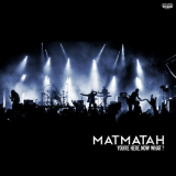 Matmatah - You're Here, Now What? '2018