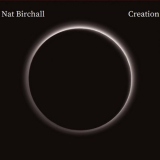 Nat Birchall - Creation '2016