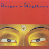 Karl Berger - Karl Berger + Paul Shigihara '1991