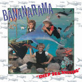 Bananarama - Deep Sea Skiving (Deluxe Edition) '2013