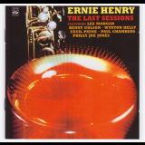 Ernie Henry - The Last Sessions '2011