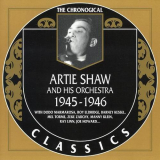Artie Shaw And His Orchestra - The Chronological Classics- 1945-1946 '2003