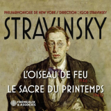 Igor Stravinsky - L'Oiseau de feu et Le Sacre du printemps (Enregistrements historiques) '2022