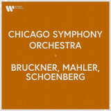 Chicago Symphony Orchestra - Bruckner, Mahler, Schoenberg '2022
