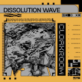 Cloakroom - Dissolution Wave '2022