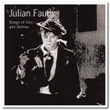 Julian Fauth - Songs of Vice and Sorrow '2005