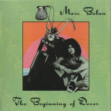Marc Bolan - Beginning Of Doves '1974 / 2002