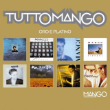 Mango - Tutto Mango: Oro e Platino '2005