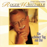 Roger Whittaker - Ein SchÃ¶ner Tag Mit Dir '1995