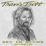 Travis Tritt - Set In Stone (Acoustic) '2022