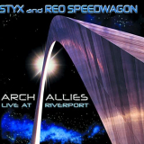 Styx - Arch Allies - Live At Riverport '2000