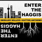 Enter the Haggis - Gutter Anthems '2009