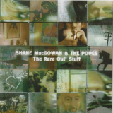 Shane MacGowan - The Rare Oul' Stuff '2001