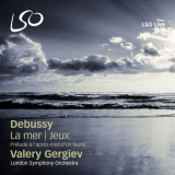 Valery Gergiev - Debussy: PrÃ©lude Ã  l'aprÃ¨s-midi d'un faune, La mer & Jeux '2011