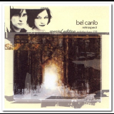Bel Canto - Retrospective '2001