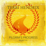 Terri Hendrix - Pilgrim's Progress Project 5.5 '2021