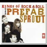 Prefab Sprout - Kings Of Rock & Roll: The Best Of Prefab Sprout '2007