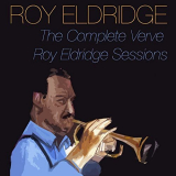 Roy Eldridge - The Complete Verve Roy Eldridge Sessions '2012