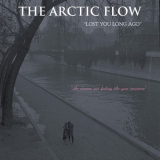 The Arctic Flow - Lost You Long Ago '2021