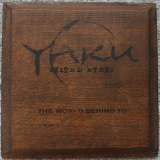 Yaku - The World Behind You (Two Sense Music) (1996) [.flac lossless] '1996