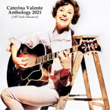 Caterina Valente - Anthology 2021 (All Tracks Remastered) '2021