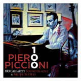 Piero Piccioni - Piero Piccioni 100 - 100 Greatest Soundtracks & Movie Scores '2021